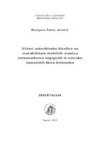 Učinci askorbinske kiseline na metabolizam matičnih stanica osteosarkoma uzgojenih iz uzoraka tumorskih tkiva bolesnika