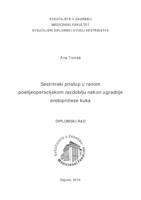 Sestrinski pristup u ranom poslijeoperacijskom razdoblju nakon ugradnje endoproteze kuka