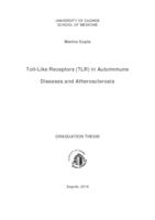 Toll like receptors (TLR) in autoimmune disease and atherosclerosis