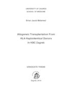 Allogeneic transplation from HLA-haploidentical donors in KBC Zagreb