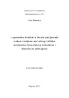 Usporedba kvalitete života pacijenata nakon zamjene aortalnog zaliska minimalno invazivnom tehnikom i klasičnim pristupom