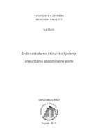 Endovaskularno i kirurško liječenje aneurizama abdominalne aorte