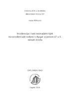 Incidencija i rani neonatalni tijek novorođenčadi rođene s Apgar ocjenom <7 u 5. minuti života