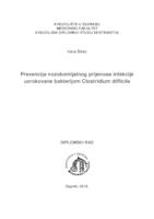 Prevencija nozokomijalnog prijenosa infekcije uzrokovane bakterijom Clostridium difficile