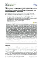 The Impact of Mother’s Living Environment Exposure on Genome Damage, Immunological Status, and Sex Hormone Levels in Newborns