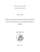 Utjecaj upotrebe antibiotika kod prijevremenog prsnuća vodenjaka na neurološke posljedice djeteta