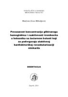 Povezanost koncentracije glikiranoga hemoglobina i reaktivnosti trombocita u bolesnika sa šećernom bolesti koji se podvrgavaju elektivnoj kardiokirurškoj revaskularizaciji miokarda