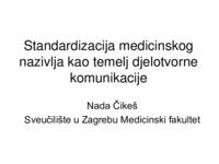 Standardizacija medicinskog nazivlja kao temelj djelotvorne komunikacije