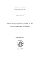 Utjecaj faze menstrualnog ciklusa na tijek psihotične epizode shizofrenije