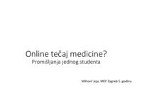 Online tečaj medicine? Promišljanja jednog studenta