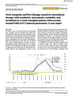 Toxic myopathy and liver damage caused by concomitant therapy with remdesivir, atorvastatin, ezetimibe, and tacrolimus in a renal transplant patient with recently treated‐2 induced pneumonia: A case report
                  