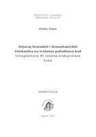 Utjecaj bioloških i biomehaničkih čimbenika na trošenje polietilena kod Intraplantove HI totalne endoproteze kuka