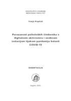 Povezanost psiholoških čimbenika s digitalnom aktivnošću i osobnom izolacijom tijekom pandemije bolesti COVID-19