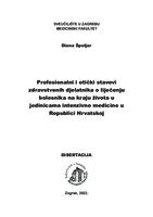 Profesionalni i etički stavovi zdravstvenih djelatnika o liječenju bolesnika na kraju života u jedinicama intenzivne medicine u Republici Hrvatskoj