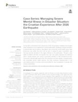 Case Series: Managing Severe Mental Illness in Disaster Situation: the Croatian Experience After 2020 Earthquake