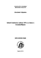 Ishod trudnoća nakon IVF-a u žena s trombofilijom