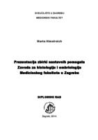 Prezentacija zbirki nastavnih pomagala zavoda za histologiju i embriologiju Medicinskog fakulteta u Zagrebu