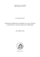 Učestalost detekcije protutijela na virus Tahyna u bolesnika s neuroinvazivnom infekcijom