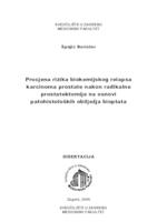 Procjena rizika biokemijskog relapsa karcinoma prostate nakon radikalne prostatektomije na osnovi patohistoloških obilježja bioptata