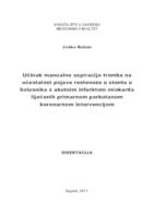 Učinak manualne aspiracije tromba na učestalost pojave restenoze u stentu u bolesnika s akutnim infarktom miokarda liječenih primarnom perkutanom koronarnom intervencijom 