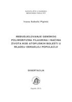 Međudjelovanje genskog polimorfizma filagrina i načina života kod atopijskih bolesti u mladoj odrasloj populaciji 