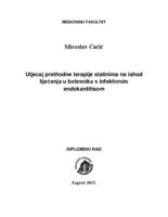 Utjecaj prethodne terapije statinima na ishod liječenja u bolesnika s infektivnim endokarditisom