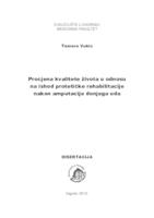 Procjena kvalitete života u odnosu na ishod protetičke rehabilitacije nakon amputacije donjega uda