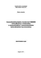 Imunohistokemijska izraženost NEDD9
i E-kadherina u bolesnika
s metastatskim i nemetastatskim
kolorektalnim karcinomima 