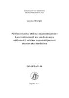 Profesionalna etička osposobljenost kao instrument za vrednovanje etičnosti i etičke osposobljenosti studenata medicine 