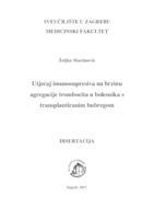 Utjecaj imunosupresiva na brzinu agregacije trombocita u bolesnika s transplantiranim bubregom 