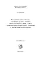 Povezanost koncentracije endotelne lipaze u serumu s funkcionalnošću HDL čestica i endotelnom disfunkcijom u bolesnika s metaboličkim sindromom