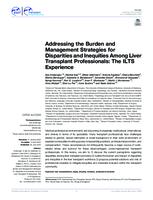 Addressing the Burden and Management Strategies for Disparities and Inequities Among Liver Transplant Professionals: The ILTS Experience