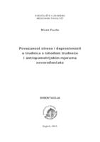 Povezanost stresa i depresivnosti u trudnica s ishodom trudnoće i antropometrijskim mjerama novorođenčeta