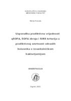 Usporedba prediktivne vrijednosti qSOFA, SOFA zbroja i SIRS kriterija u prediktivnoj smrtnosti odraslih bolesnika s izvanbolničkom bakterijemijom