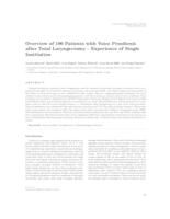 Overview of 100 patients with voice prosthesis after total laryngectomy--experience of single institution 