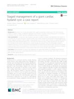 Staged management of a giant cardiac hydatid cyst: a case report