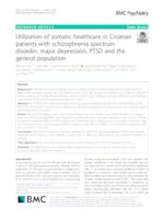 Utilization of somatic healthcare in Croatian patients with schizophrenia spectrum disorder, major depression, PTSD and the general population