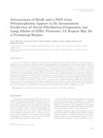 Interactions of MinK and e-NOS gene polymorphisms appear to be inconsistent predictors of atrial fibrillation propensity, but long alleles of ESR1 promoter TA repeat may be a promising marker 