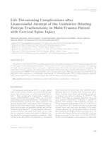 Life threatening complications after unsuccessful attempt of the guidewire dilating forceps tracheostomy in multi-trauma patient with cervical spine injury 