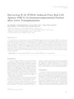 Parvovirus B 19 (PVB19) induced pure red cell aplasia (PRCA) in immunocompromised patient after liver transplantation 