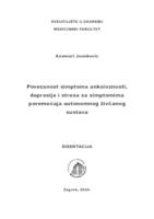 Povezanost simptoma anksioznosti, depresije i stresa sa simptomima poremećaja autonomnog živčanog sustava