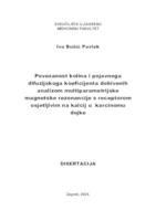 Povezanost kolina i pojavnoga difuzijskoga koeficijenta dobivenih analizom multiparametrijske magnetske rezonancije s receptorom
 osjetljivim na kalcij u karcinomu dojke