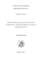 Infekcija uzrokovana parazitom Echinococcus multilocularis u Hrvatskoj, zemljama u okruženju i jugoistočnoj Europi