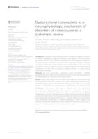 prikaz prve stranice dokumenta Dysfunctional connectivity as a neurophysiologic mechanism of disorders of consciousness: a systematic review