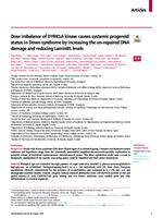 prikaz prve stranice dokumenta Dose imbalance of DYRK1A kinase causes systemic progeroid status in Down syndrome by increasing the un-repaired DNA damage and reducing LaminB1 levels