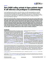 prikaz prve stranice dokumenta Rare SH2B3 coding variants in lupus patients impair B cell tolerance and predispose to autoimmunity