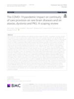 prikaz prve stranice dokumenta The COVID-19 pandemic impact on continuity of care provision on rare brain diseases and on ataxias, dystonia and PKU. A scoping review