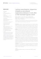 prikaz prve stranice dokumenta Lasting mesothalamic dopamine imbalance and altered exploratory behavior in rats after a mild neonatal hypoxic event