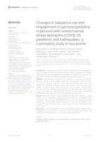 prikaz prve stranice dokumenta Changes in substance use and engagement in gaming/gambling in persons with severe mental illness during the COVID-19 pandemic and earthquakes: a community study in two points