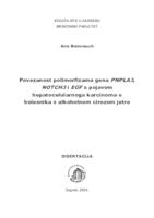 prikaz prve stranice dokumenta Povezanost polimorfizama gena PNPLA3, NOTCH3 i EGF s pojavom hepatocelularnoga karcinoma u bolesnika s alkoholnom cirozom jetre